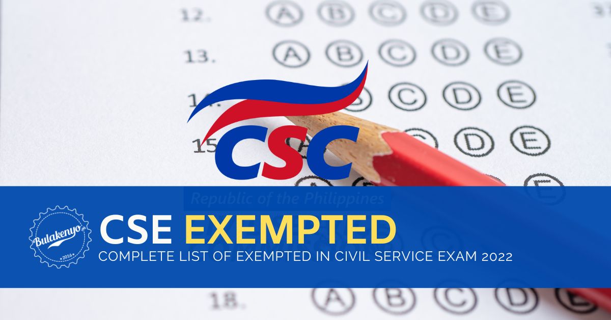 complete-list-of-exempted-in-civil-service-exam-2022-bulakenyo-ph